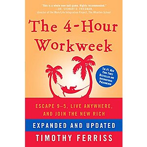 The 4-Hour Workweek: Expanded and Updated (eBook) by Timothy Ferriss $1.99