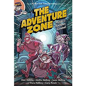 The Adventure Zone: Murder on the Rockport Limited! (Kindle eBook) by Clint McElroy, Griffin McElroy, Justin McElroy, Travis McElroy, Carey Pietsch $0.99