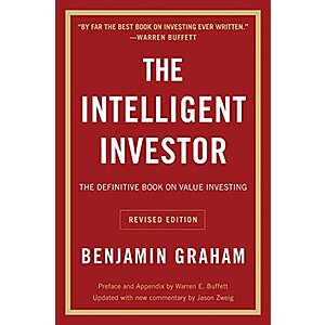The Intelligent Investor, Rev. Ed: The Definitive Book on Value Investing (eBook) by Benjamin Graham, Jason Zweig $2.99