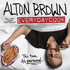 Alton Brown: EveryDayCook: A Cookbook (Kindle eBook) $2
