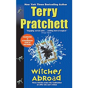 Witches Abroad: A Novel of Discworld (eBook) by Terry Pratchett $1.99