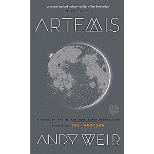 Artemis: A Novel by Andy Weir (Kindle eBook) $3