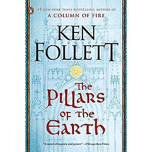 The Pillars of the Earth: A Novel (Kingsbridge Book 1) (eBook) by Ken Follett $1.99