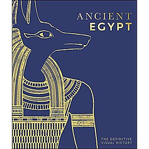 Ancient Egypt: The Definitive Illustrated History (eBook) by DK $1.99