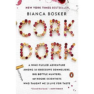 Kindle eBook - Cork Dork: A Wine-Fueled Adventure by Bianca Bosker (4.6 stars in 322 reviews) - $1.99 - Amazon and Google Play
