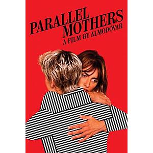 Digital Movie Rentals: Parallel Mothers (2022), Gold (2022), Unhinged (2020), The Addams Family 2 (2021) $0.99 Each via Amazon